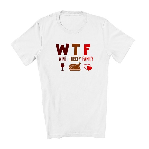 Wine Turkey Family Thanksgiving WTF Family Women's Graphic Holiday T-Shirt - Picture 2 of 5